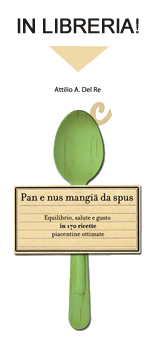 Pan e nus mangià da spus